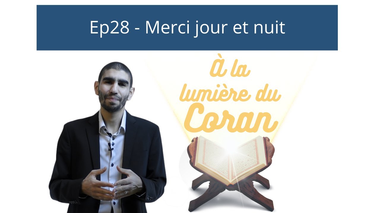 28 - Merci jour et nuit