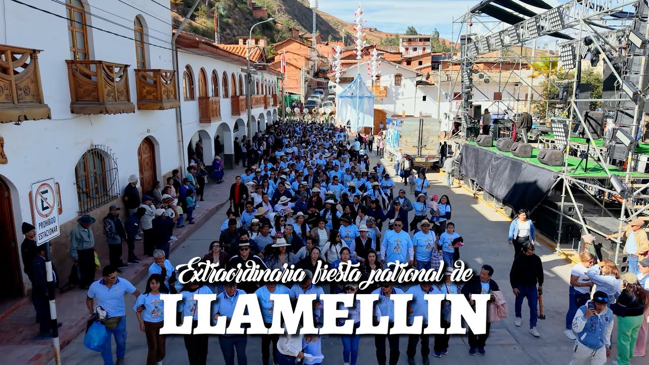 Fiesta patronal de LLAMELLIN - ANCASH 2025 / Reel Oficial
