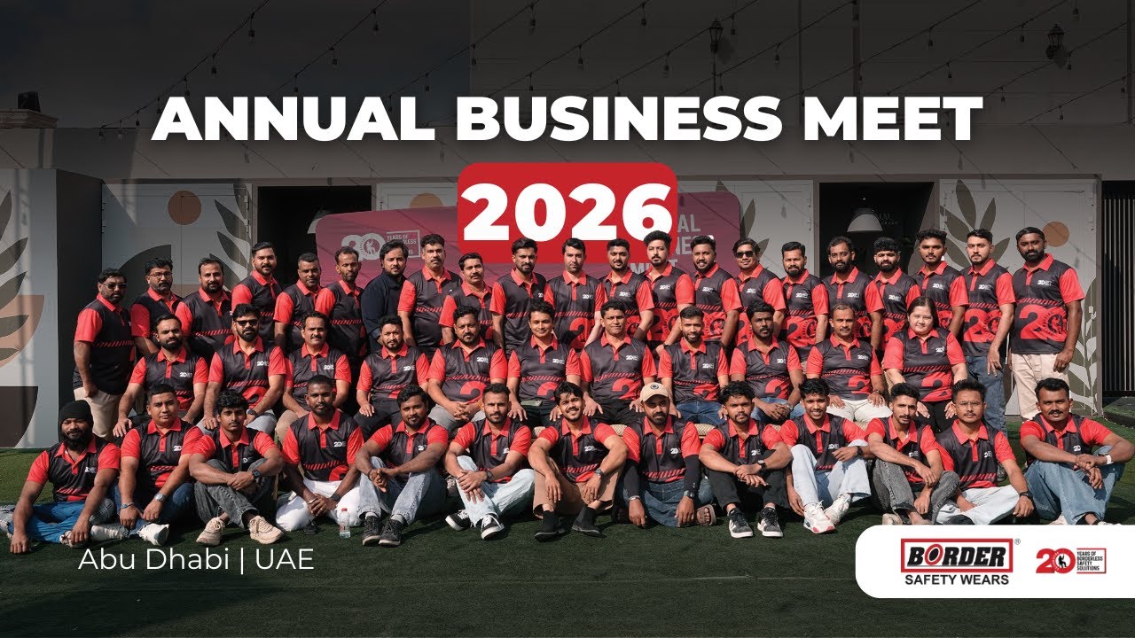 20 Years of BORDER Safety Wears | Annual Business Meet 2026 – Abu Dhabi