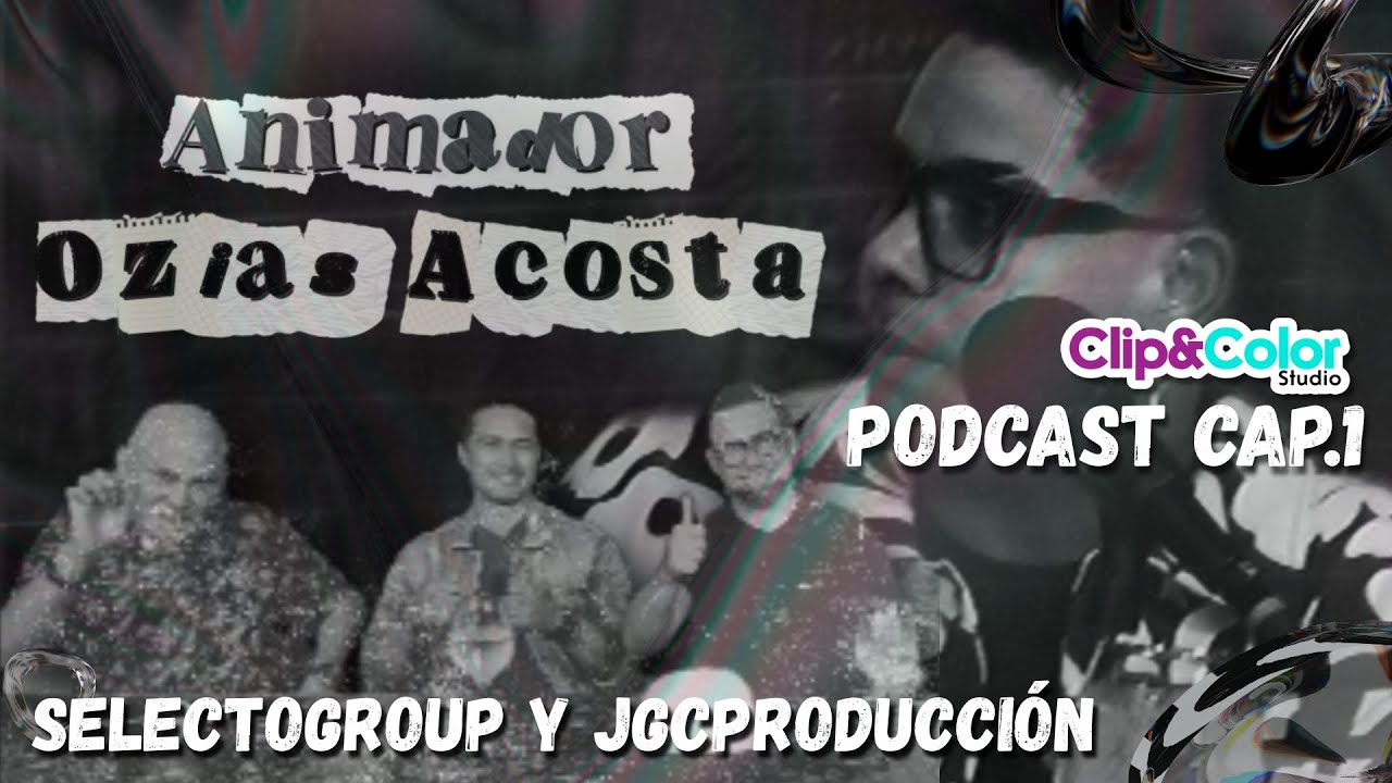 Clip&Color Podcast - Invitados SelectoGroup y JGCProducción