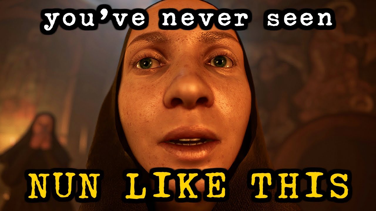 NUN QUESTIONS HER EXISTENCE FOR 2 HOURS STRAIGHT
