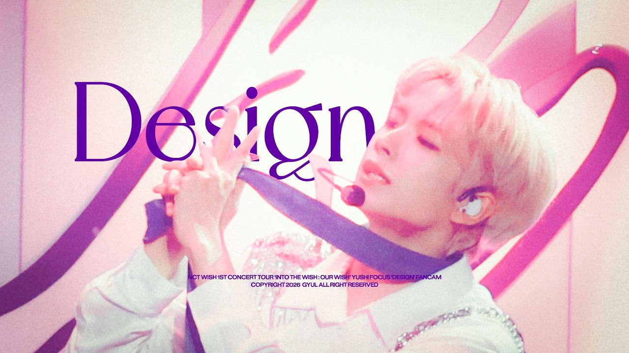 【4K】직캠 Design 엔시티 위시 유우시 NCT WISH YUSHI Our WISH CONCERT in Macau and Kaohsiung