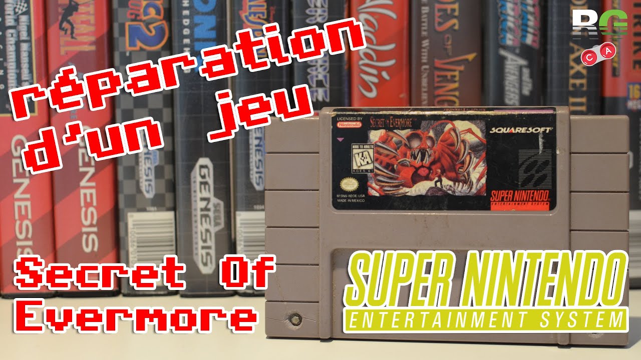 Réparation de Secret Of Evermore pour Super Nintendo [LMDLR #25]