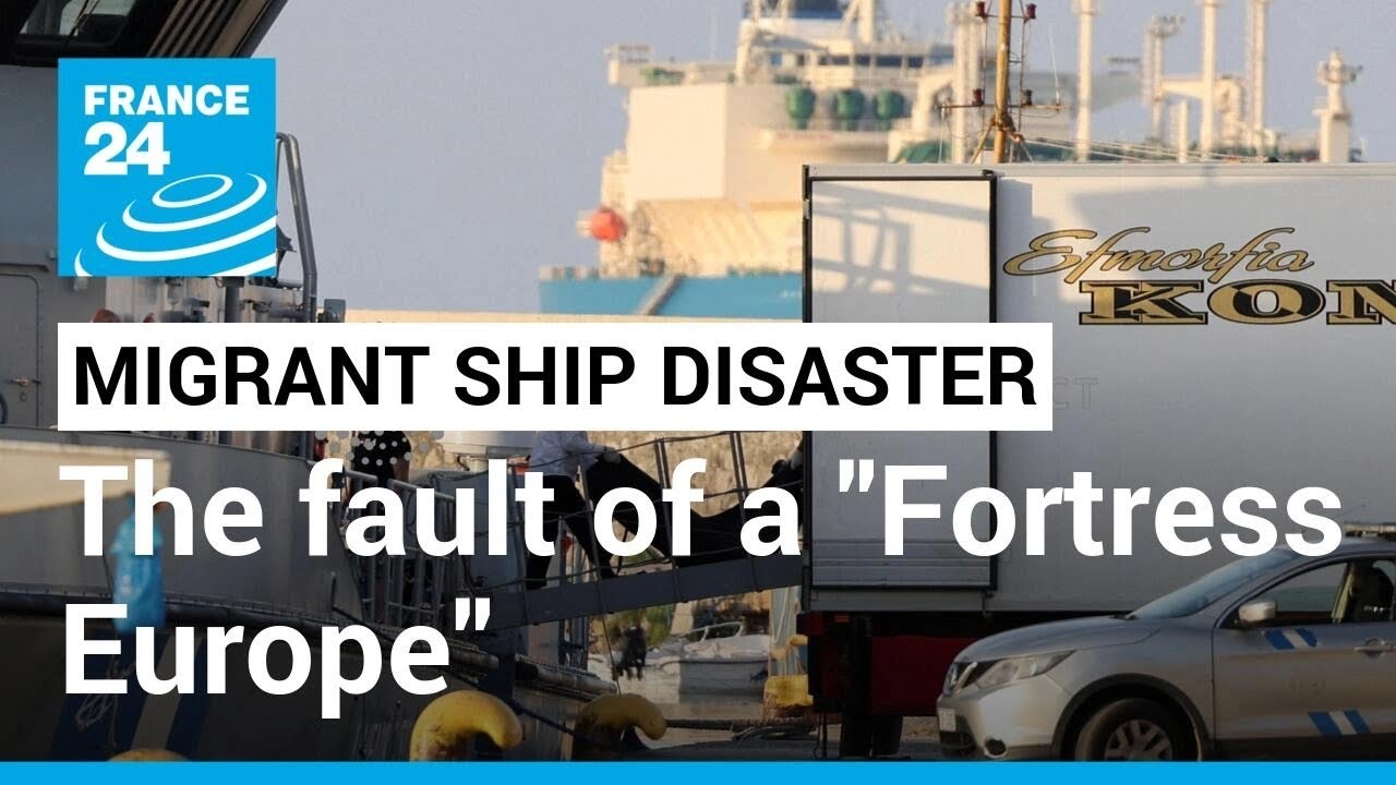 Greece migrant ship disaster: EU has put the blame on people-smuggling gangs &bull; FRANCE 24 English