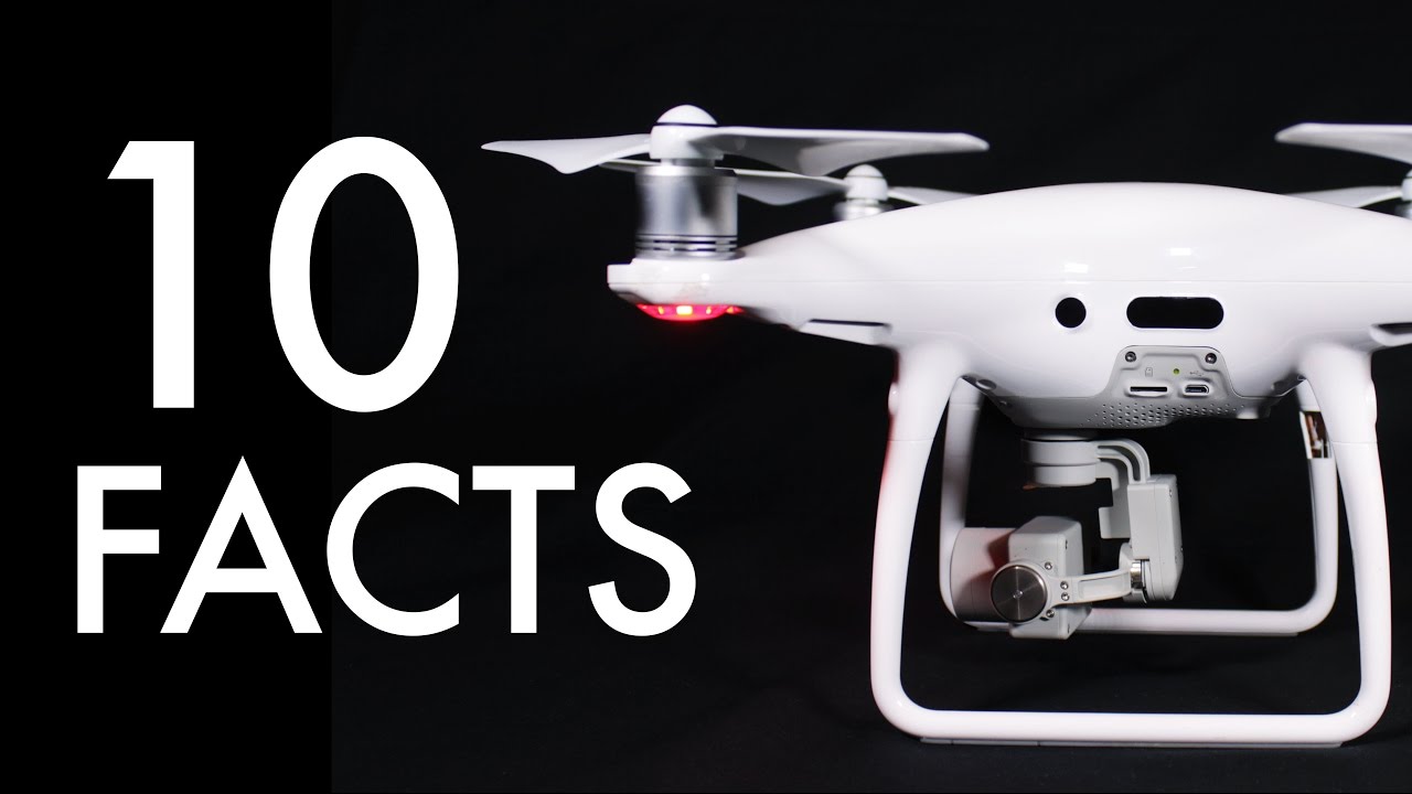 10 Facts You Didn't Know About DJI Phantom 4 PRO