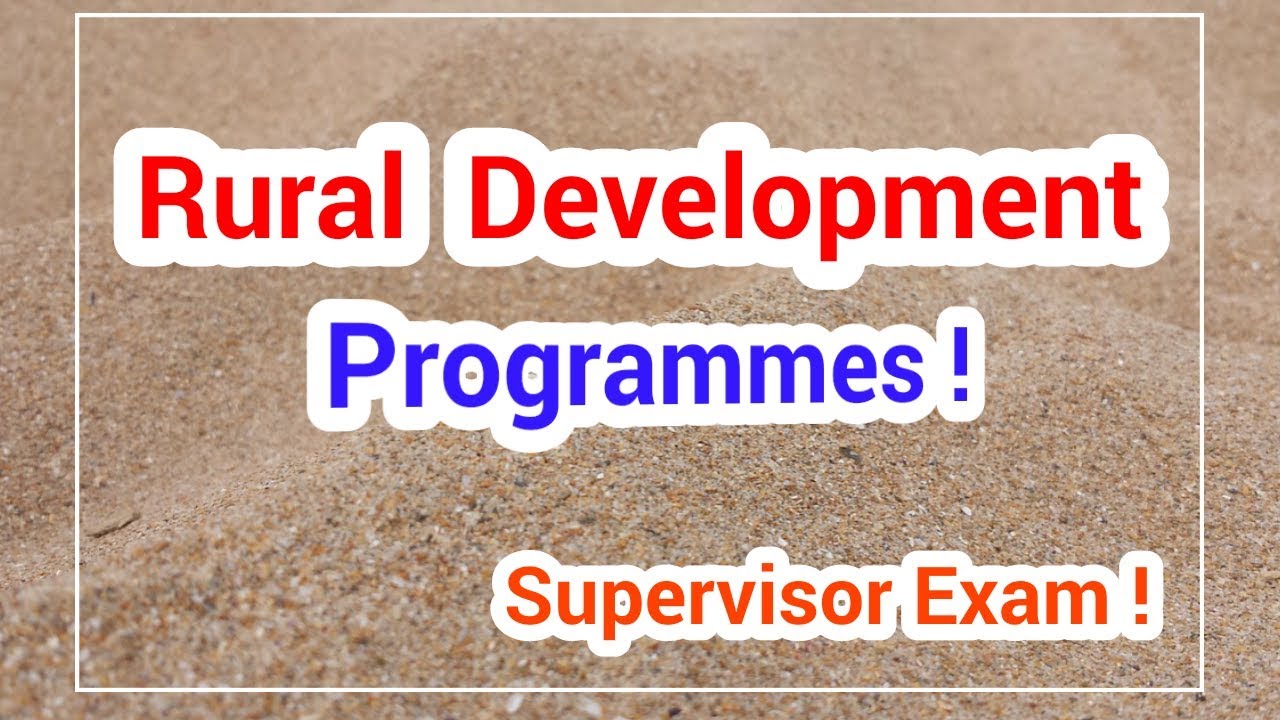 Rural Development Programmes for Social Welfare - 