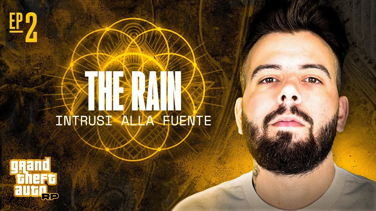 The Rain EP#02 - INTRUSI ALLA FUENTE  - [ GTA RP / IMPERO RP ]