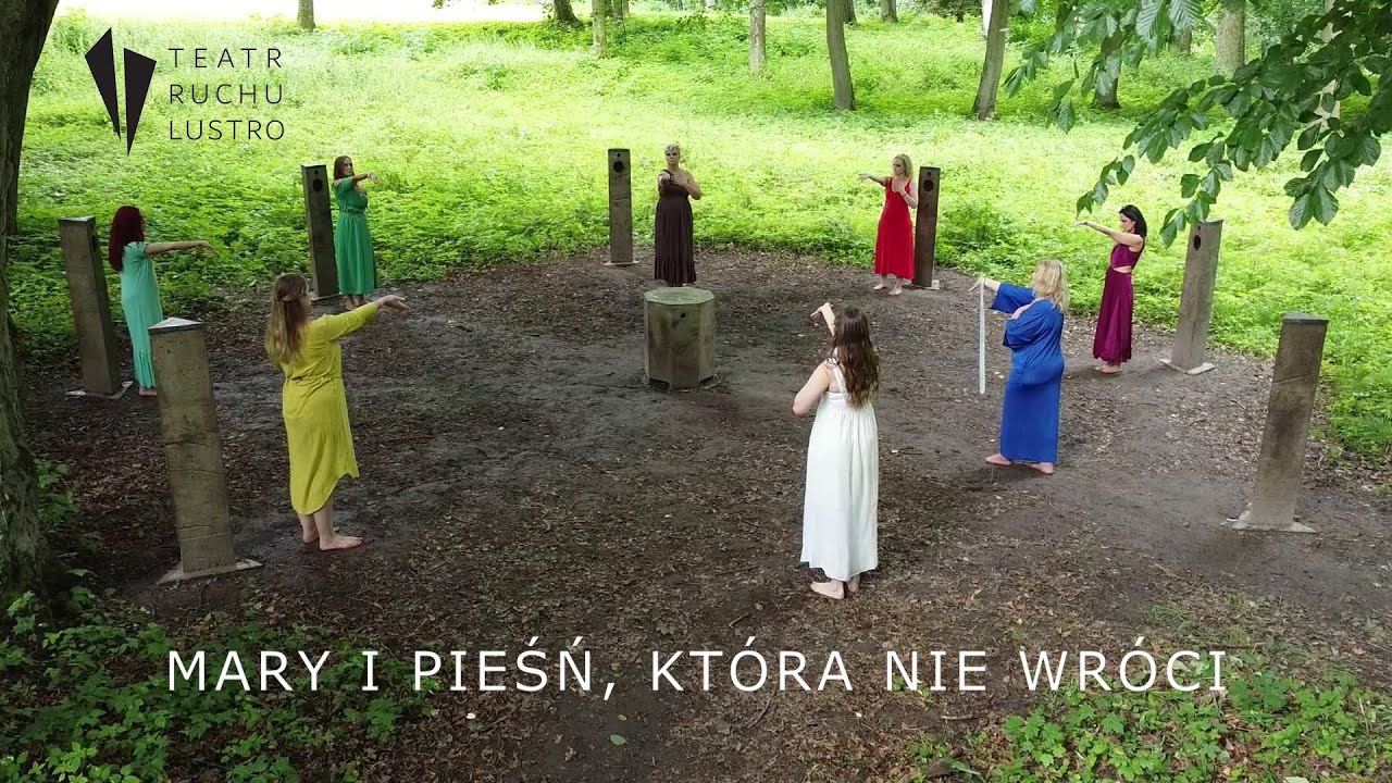 MARY I PIEŚŃ, KTÓRA NIE WRÓCI / Teatr Ruchu Lustro