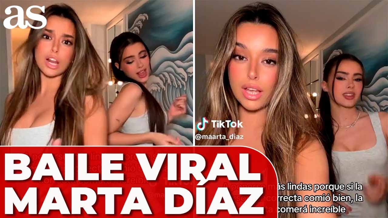 El BAILE VIRAL de MARTA D&Iacute;AZ y MAR LUCAS que ARRASA en TIKTOK