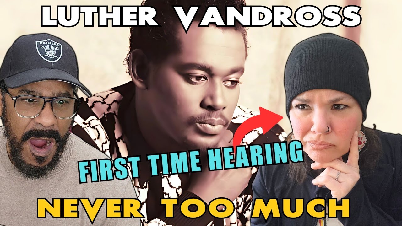 And then She Heard Luther Vandross - Never Too Much (First Time Reaction)