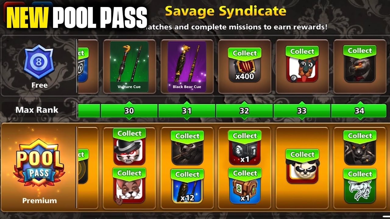New Pool Pass SAVAGE SYNDICATE Season Level Max + Pool Father 100M Table 8 Ball Pool