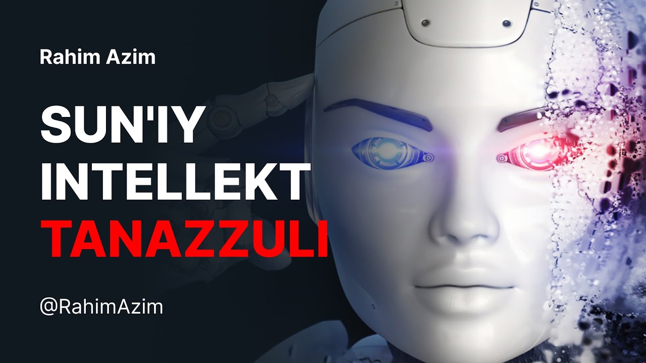 Sun'iy intellekt boshida tanazzul bo'lgan | Sh.K tarixi