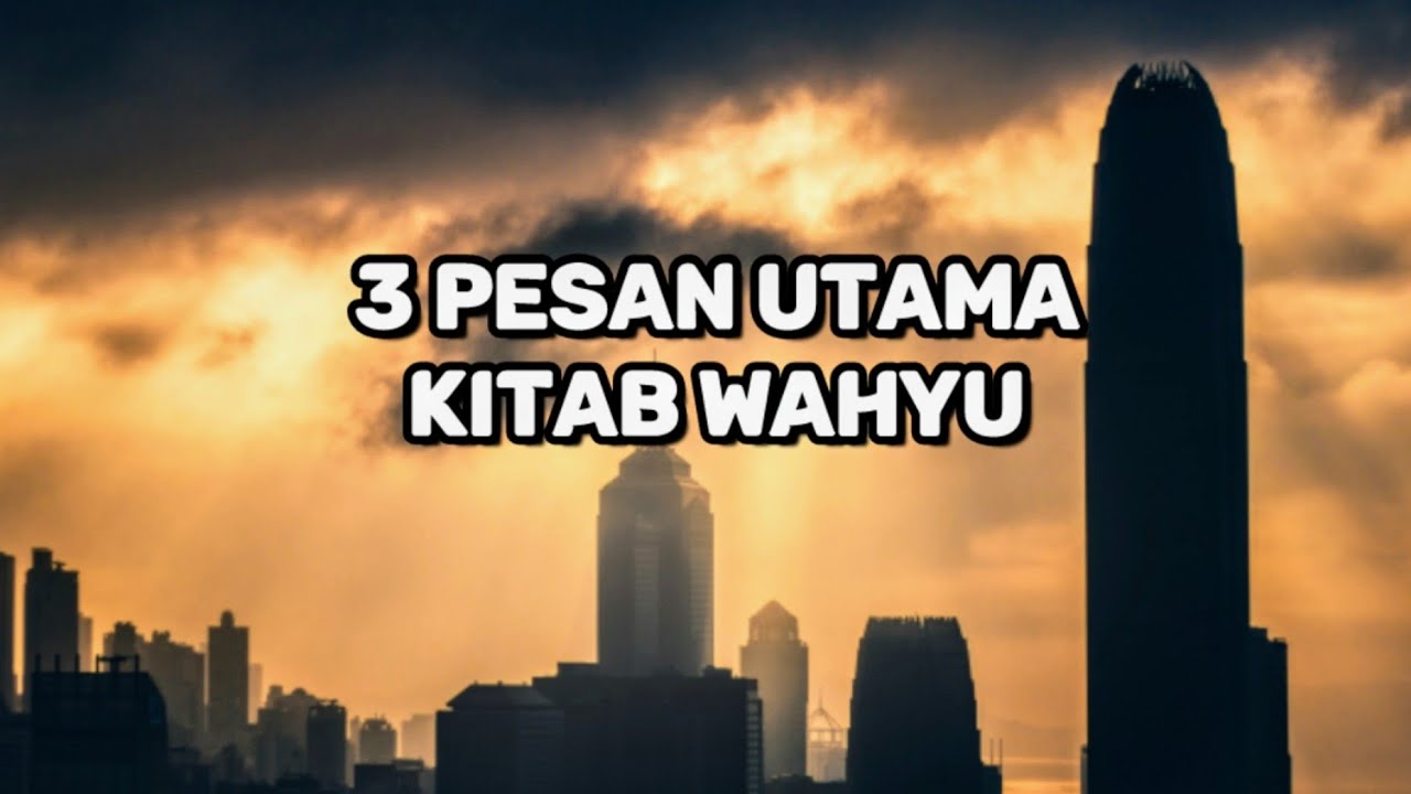 3 Pesan Utama Kitab Wahyu - Renungan dan Doa Pagi Suara Injil