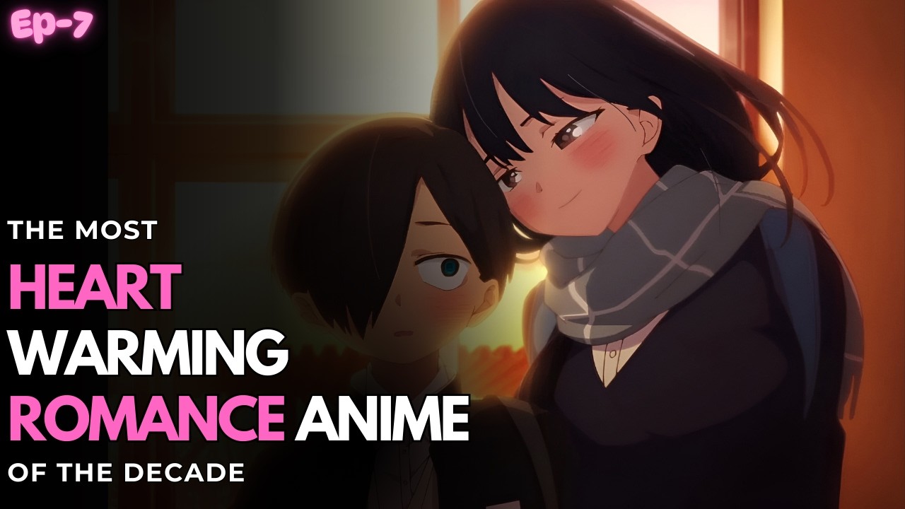 The Most Underrated Romance Anime of The Decade | Underrated Anime Review Episode - 7
