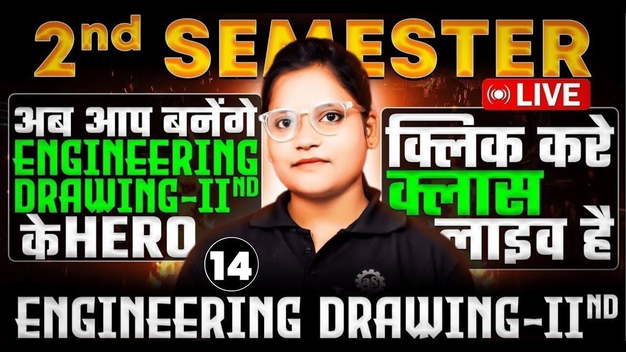 #15 Engineering Drawing - 2nd | Polytechnic 2nd Semester | Engineering Drawing 2nd #astechniclive
