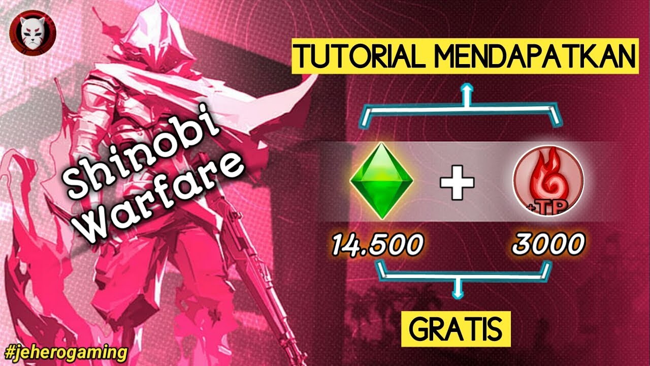 Cara Mendapatkan 14.500 GEMS & 3000 TP Shinobi Warfare 2024 (Work 100%).