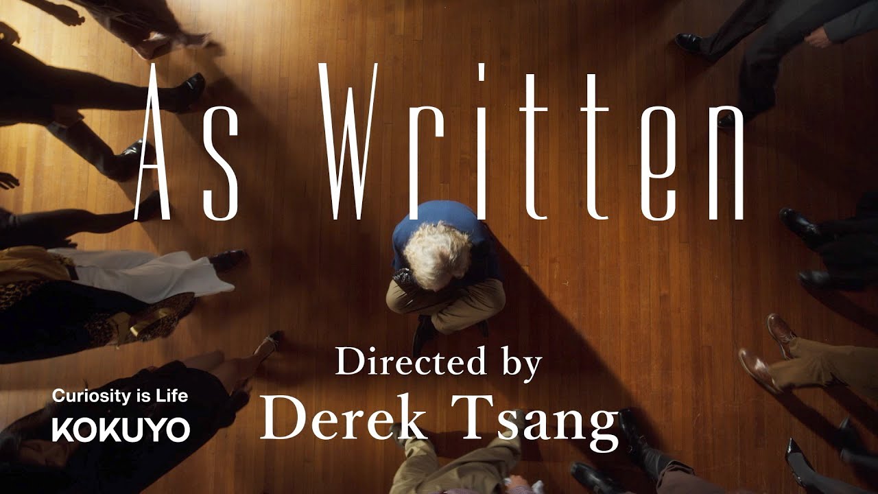 [With Subtitles]As Written – Directed by Derek Tsang | Curiosity is Life KOKUYO