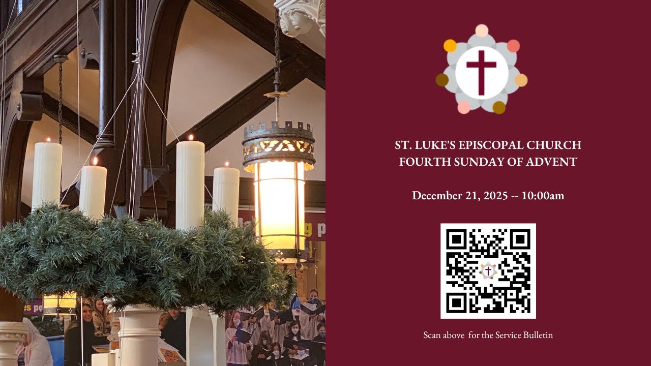 Fourth Sunday of Advent -- Holy Eucharist with Holy Baptism