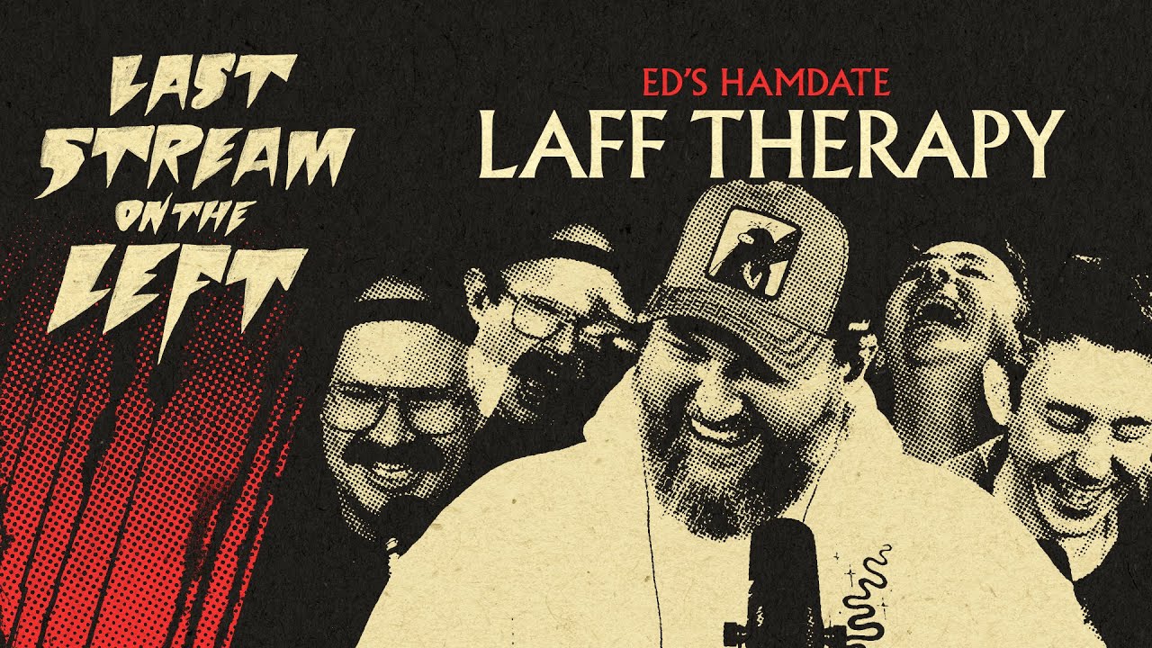 LAFF THERAPY /// Last Stream on The Left - November 12th, 2024