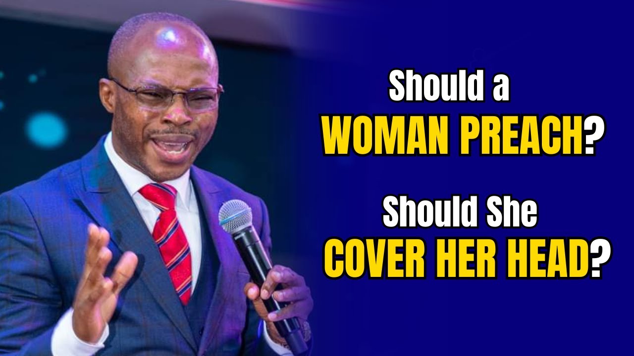 Is it Biblical for a Woman to Preach? Should a Woman Cover Her Head in Church? Apostle Takim Answers