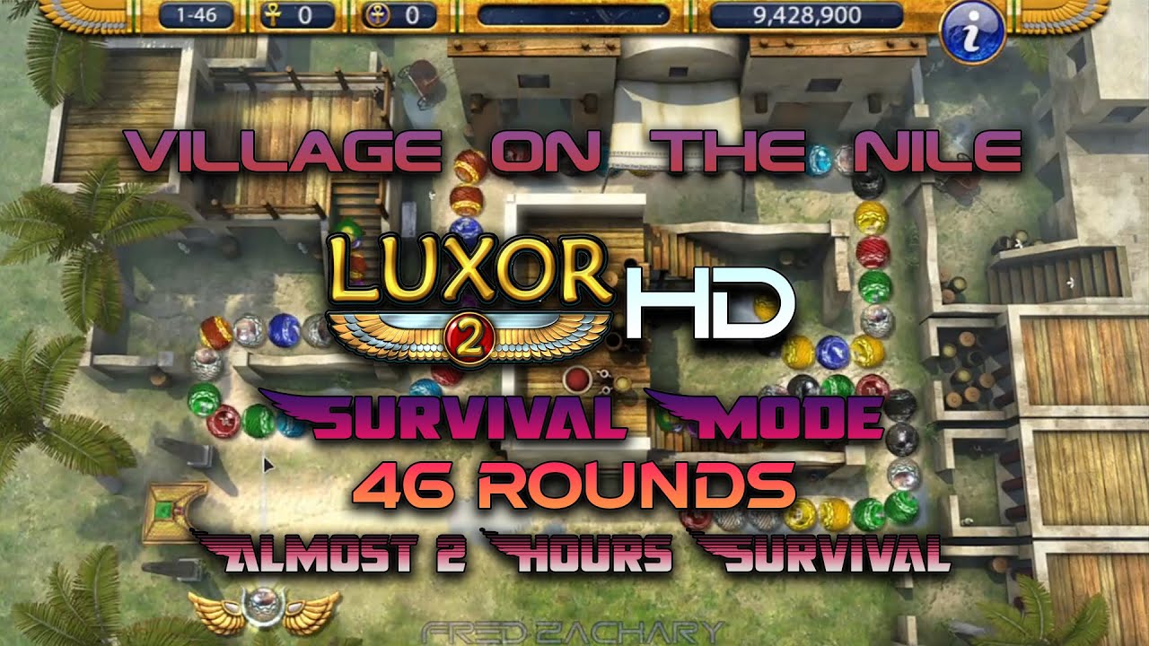 Luxor 2 HD [2012] | Survival Mode - Village on the Nile [46 Rounds] [9.44M Points]