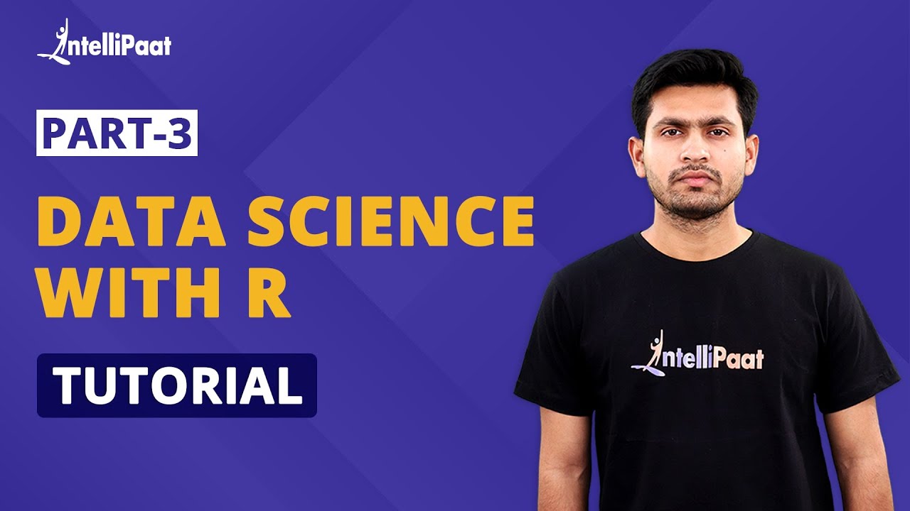 Data Science with R Tutorial Part-3 | How to write Functions in R Programming | Intellipaat