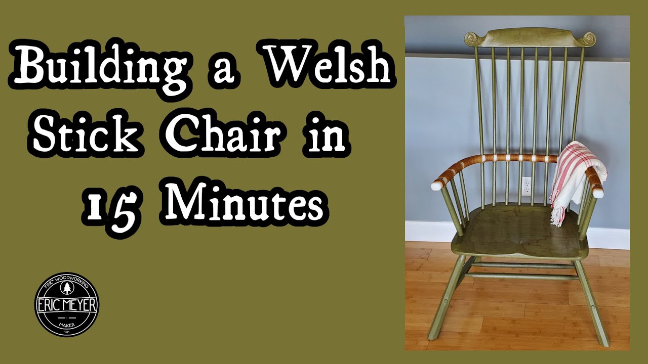 Building a Welsh Stick Chair in 15 Minutes