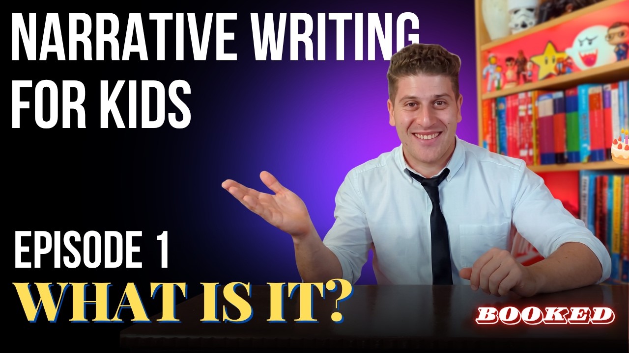 Narrative Writing For Kids | The Overview - What is a Narrative? | Episode One