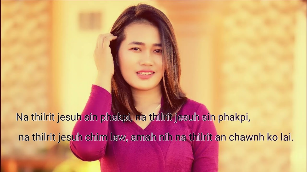 Na Thilrit Jesuh sin Phak Pi,  Biak Hlei Par //KARAOKE/lyrics/ VAN