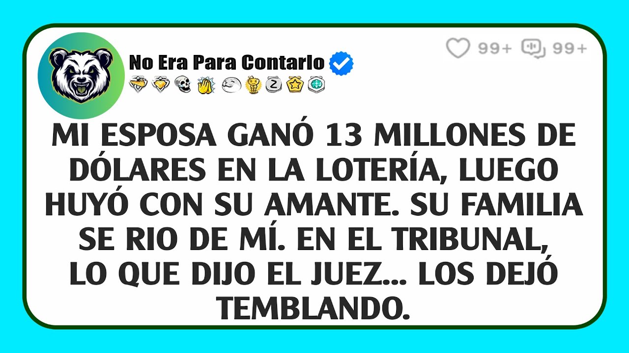 Mi Esposa Ganó 13 Millones De Dólares En La Lotería, Luego Huyó Con Su Amante.