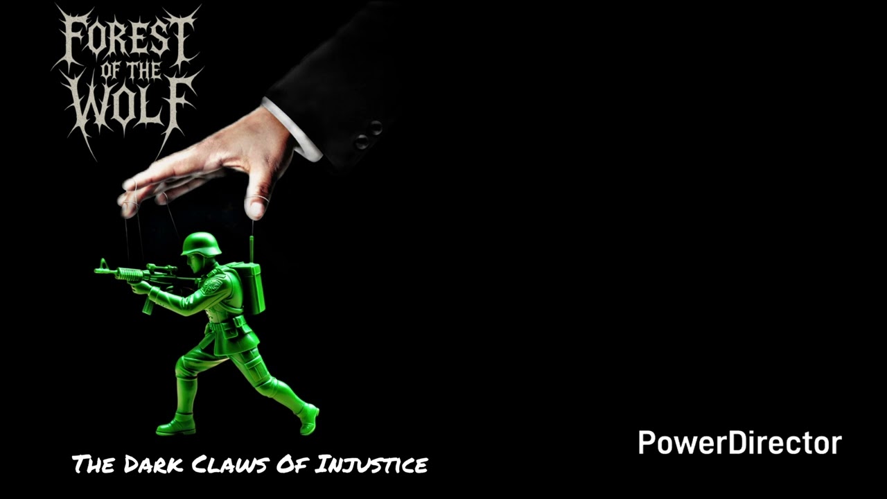 Forest Of The Wolf - The Dark Claws Of Injustice 