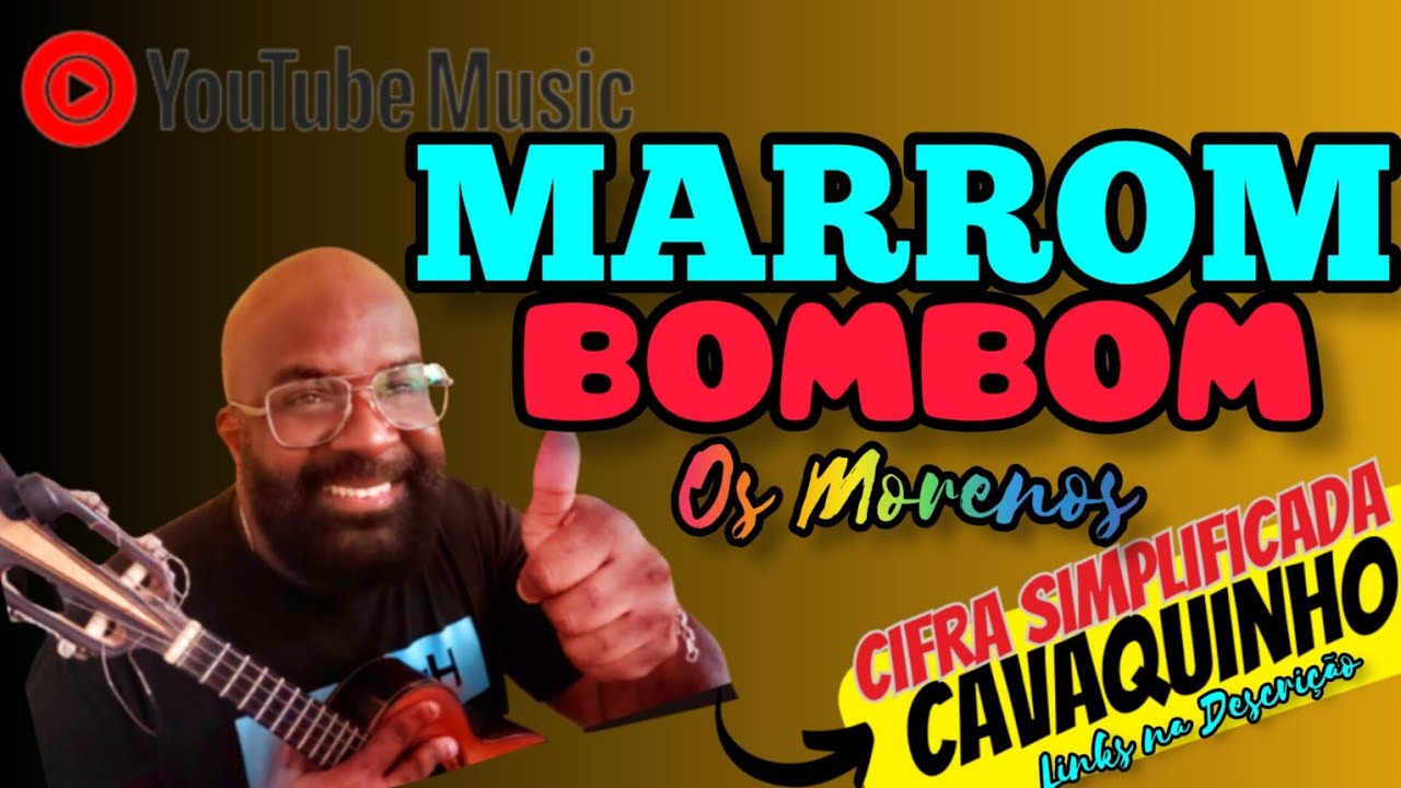 Aprenda Tocar Cavaco Cifra MARROM BOMBOM - tell a tale cavaquinho, samba e pagode OS MORENOS (COVER)