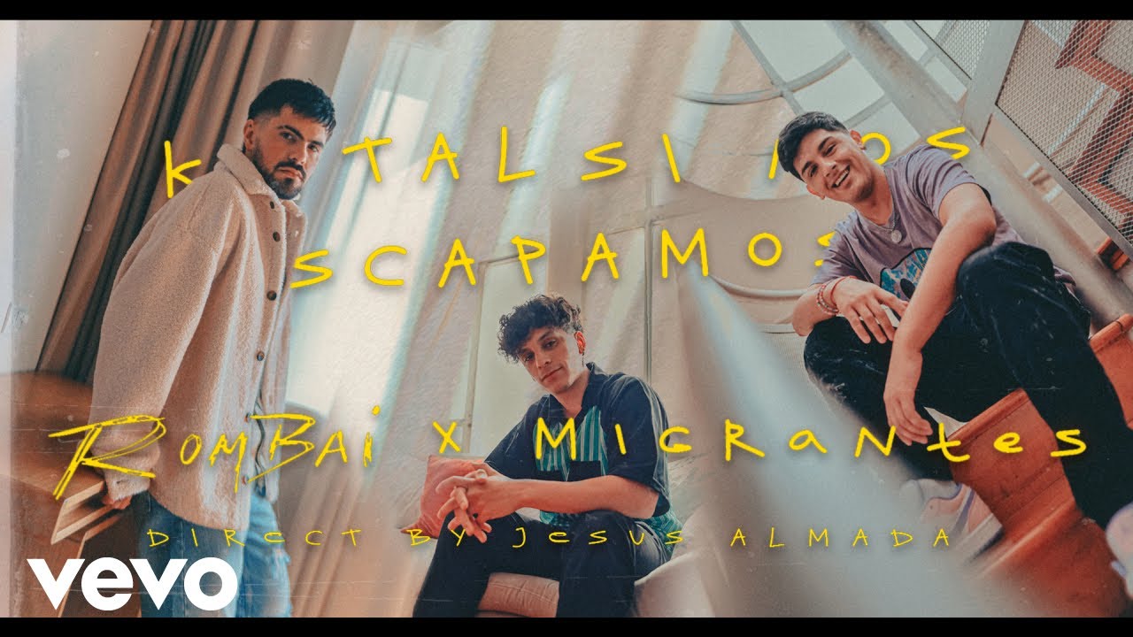 Rombai, Migrantes - Ke tAL si NoS EsCApaMOs ? (Official Video)