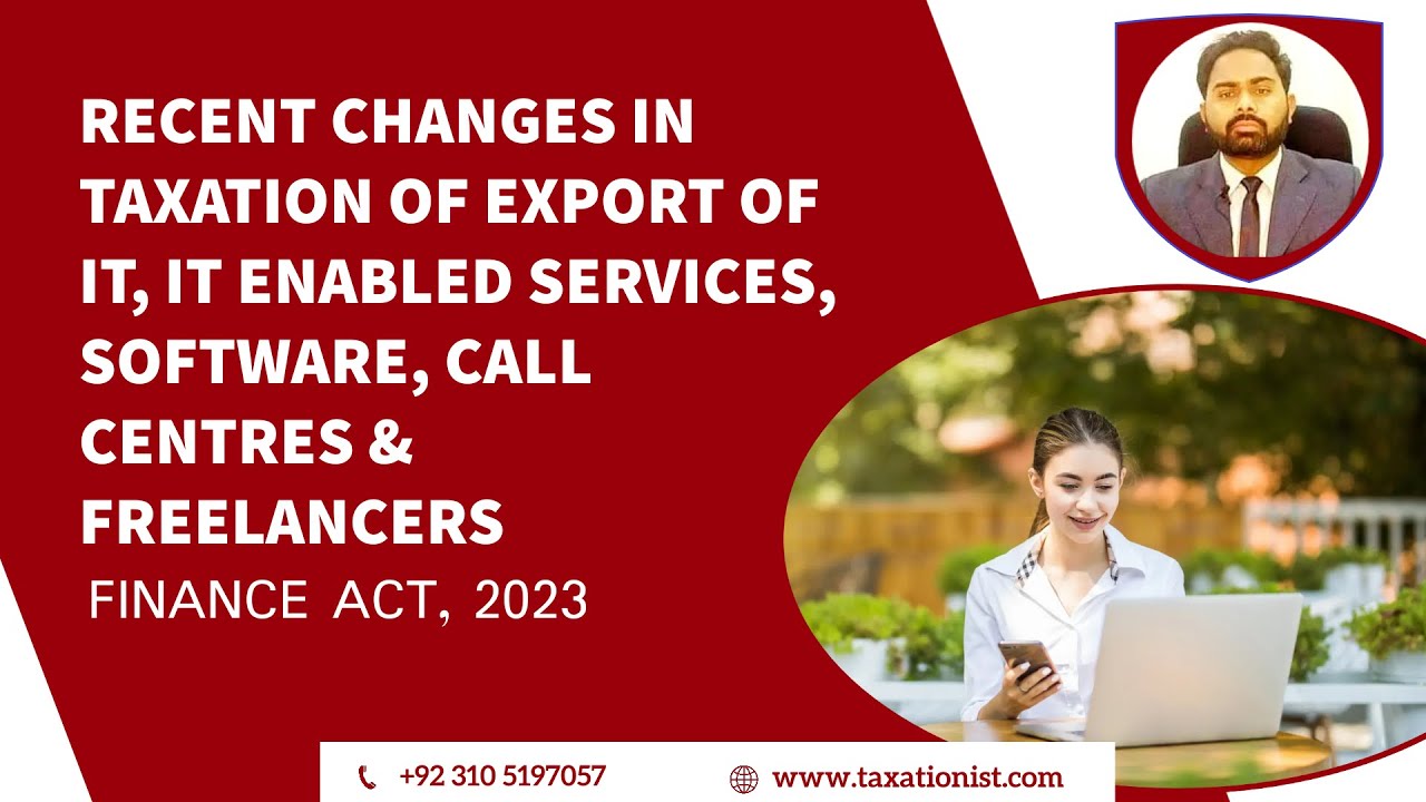 2 Changes in Taxation of Export of IT Services, IT Enabled Services and Computer Software | TY 2024