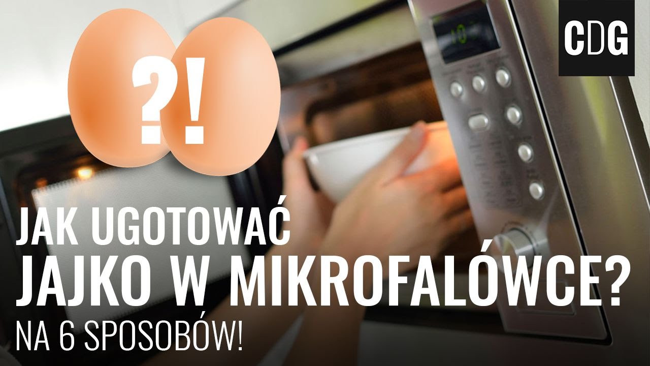 Jak ugotować jajko w mikrofalówce? Na 6 różnych sposobów!