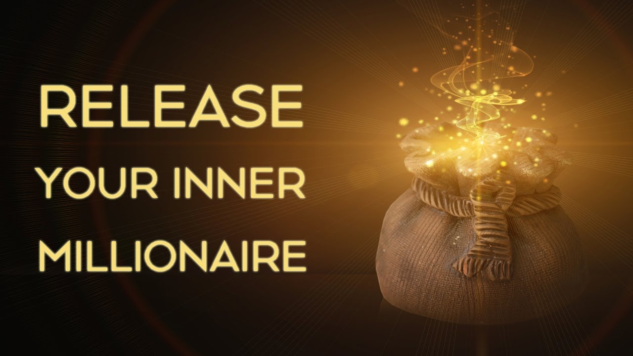 🎧 Release Your Inner Millionaire | Wealth and Abundance Creation | Law Of Attraction Meditation