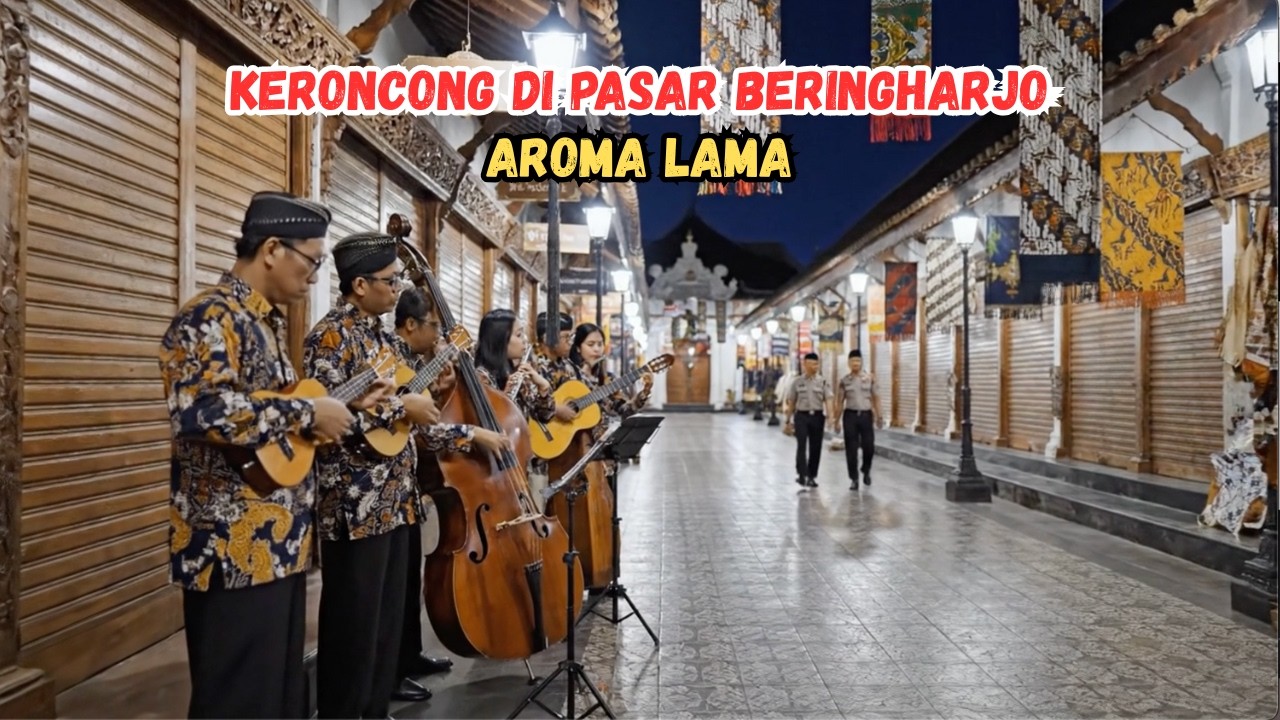 Keroncong di Pasar Beringharjo – Aroma Lama