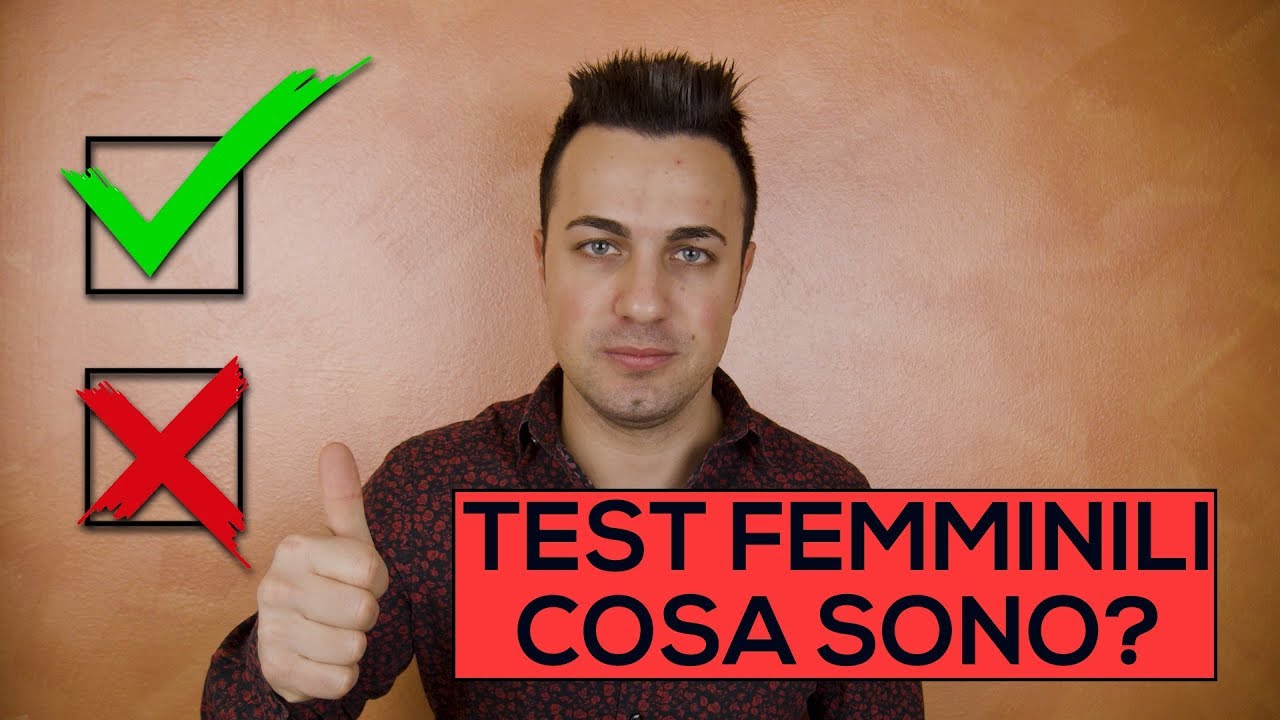 Test femminili: cosa sono, come identificarli e come superarli