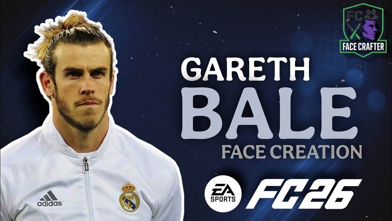Make Gareth Bale in EA FC 26 | Bale Pro Clubs Face Creation Tutorial FC 26