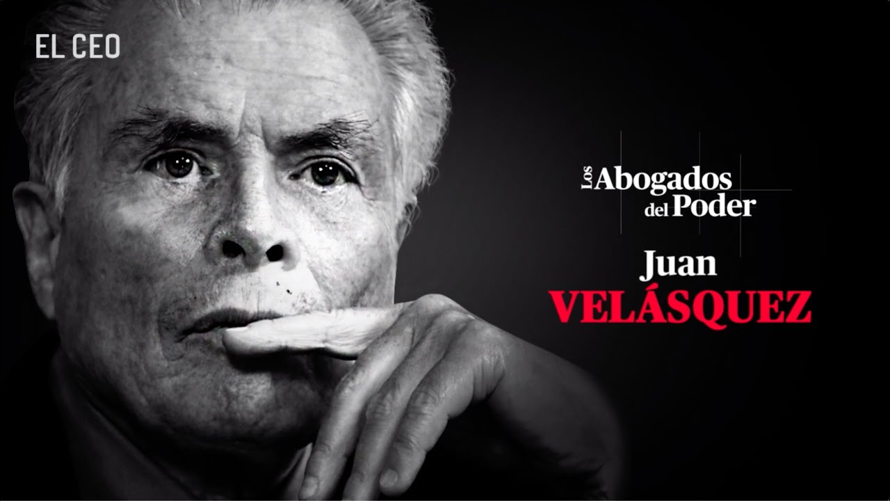 Los Abogados del Poder Ep 3: Juan Velásquez, el abogado sin derrota. #Tlatelolco #PeñaNieto
