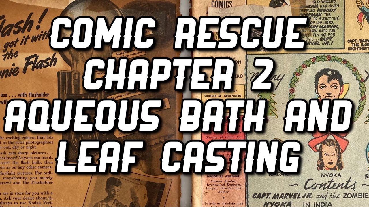Comic Rescue Master Comics 75, Chapter 2, Aqueous Bath and Leaf Casting