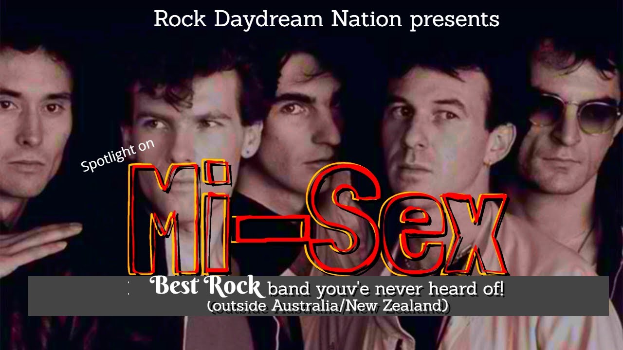 Mi-Sex: Great Rock Bands you have not heard of! (outside Aust/NZ)