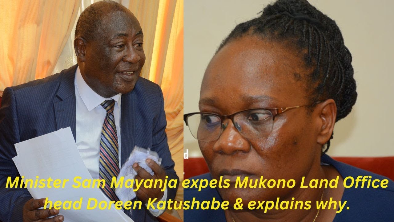 Minister Sam Mayanja expels Mukono Land Office head Doreen Katushabe & explains why.