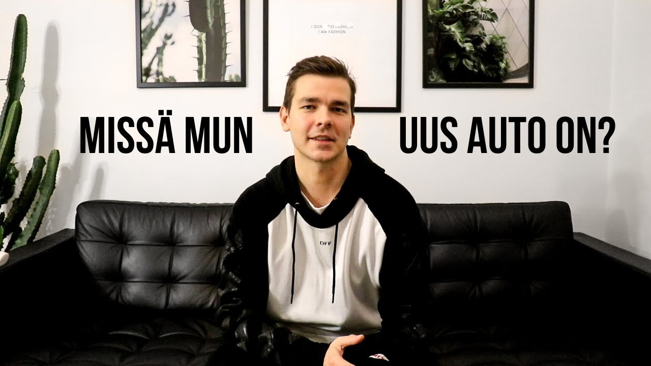 MISS&Auml; MUN UUS AUTO ON?!?  |  VLOG 35  |  CARS WITH ROBERT