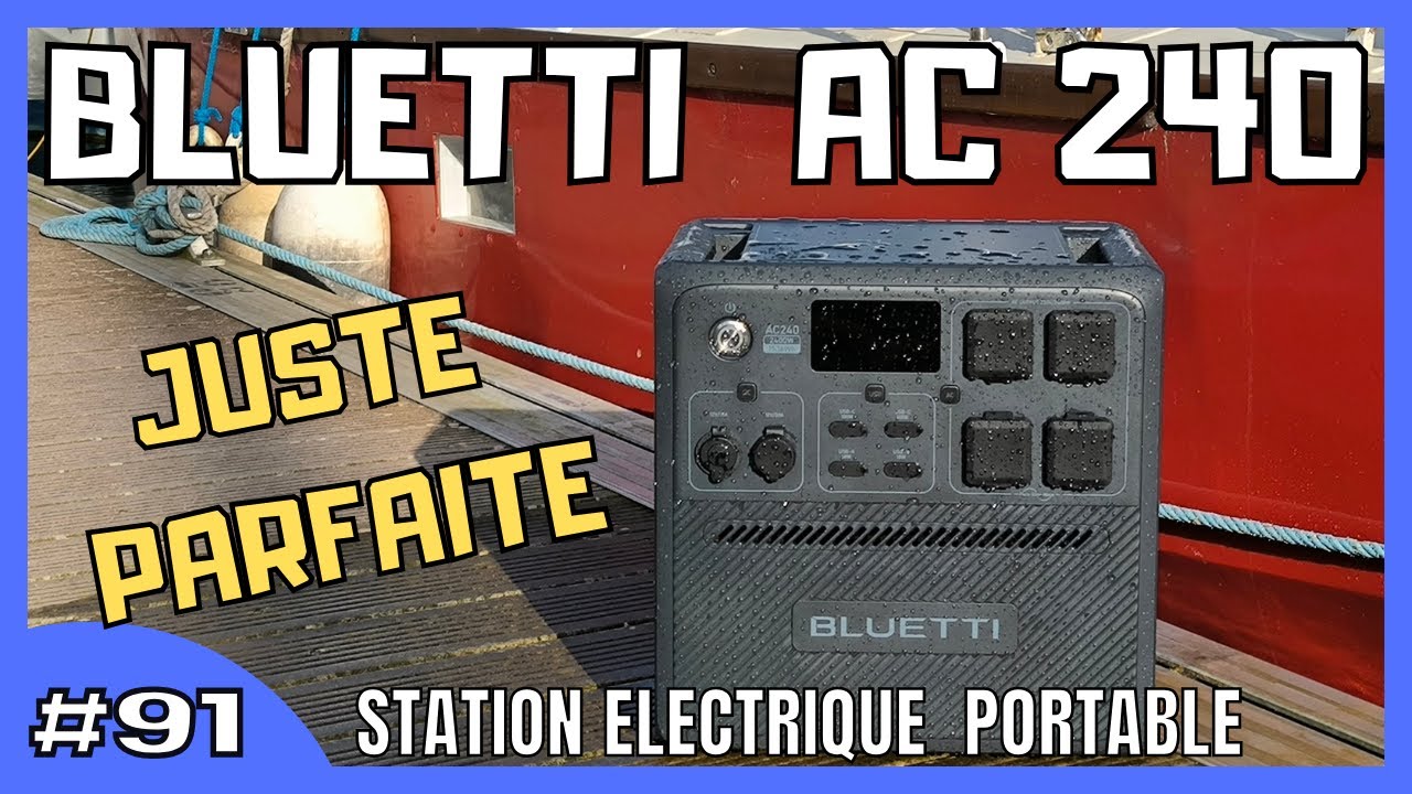 BLUETTI AC 240 station électrique portable