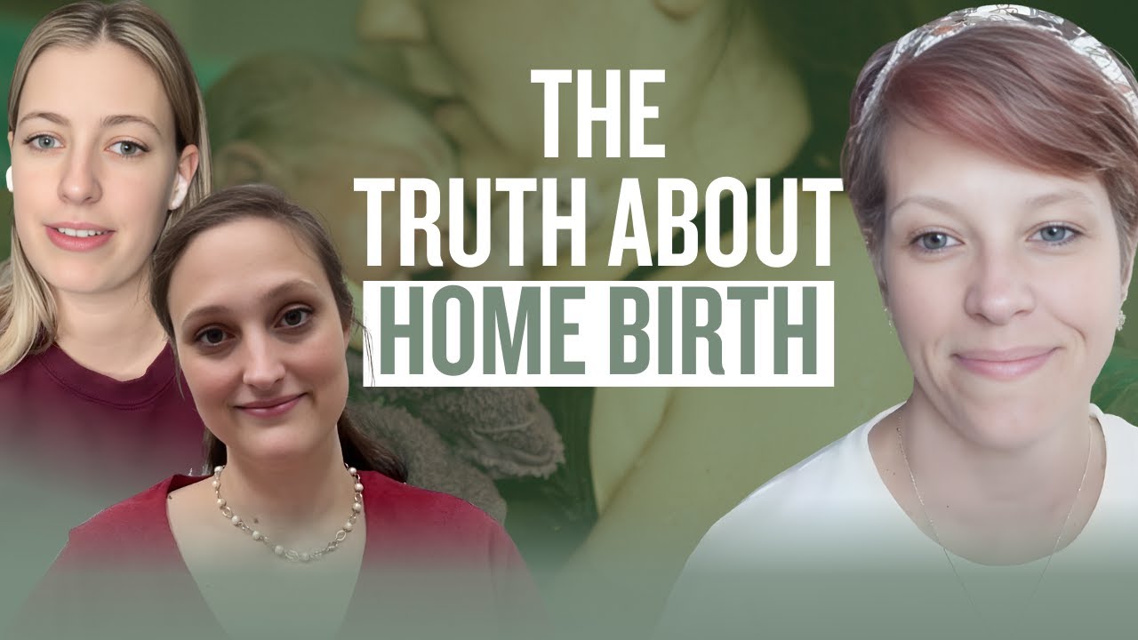 The Realities of Home Birth: Myths, Emergencies, and Honest Midwife Insight with Miri and Kimberly