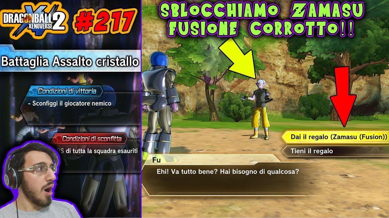 EVVAI! 3 BATTAGLIE ASSALTI CRISTALLO VINTE! REGALIAMO A FU ZAMASU FUSIONE CORROTTO! XENOVERSE 2 #217