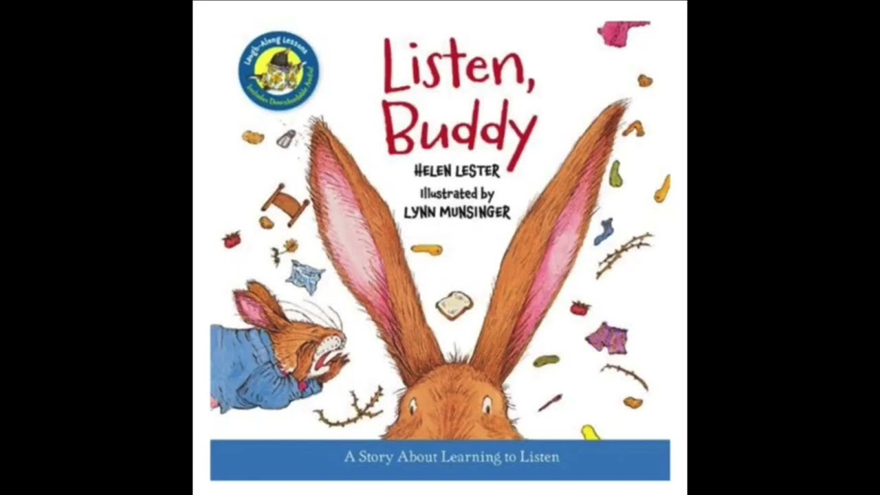 Listen, Buddy: A Story About Learning to Listen