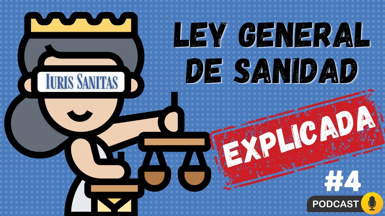 🍀📚CURSO COMPLETO LEY 14/1986 GENERAL DE SANIDAD (PODCAST 3)📚🍀
