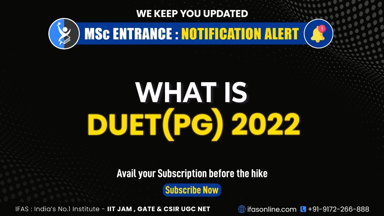 What is DUET PG 2022 ? | IFAS